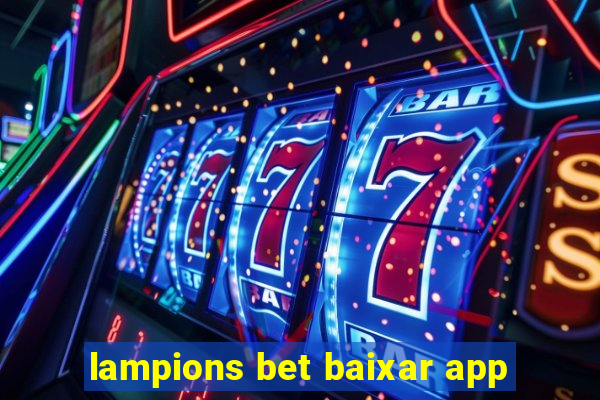 lampions bet baixar app